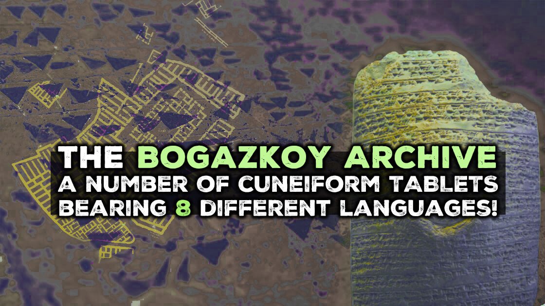 The Multilingual Bogazköy Archive: Over 25,000 Cuneiform The Multilingual Bogazköy Archive: Over 25,000 Cuneiform